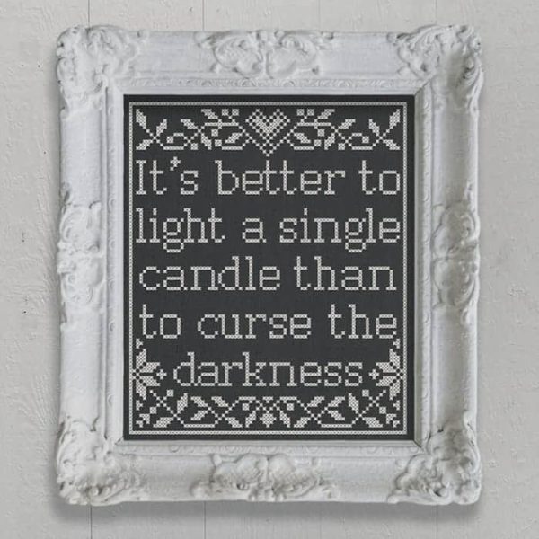 It's Better to Light A Single Candle Than To Curse The Darkness - Chinese Proverb, Free PDF cross-stitch embroidery pattern